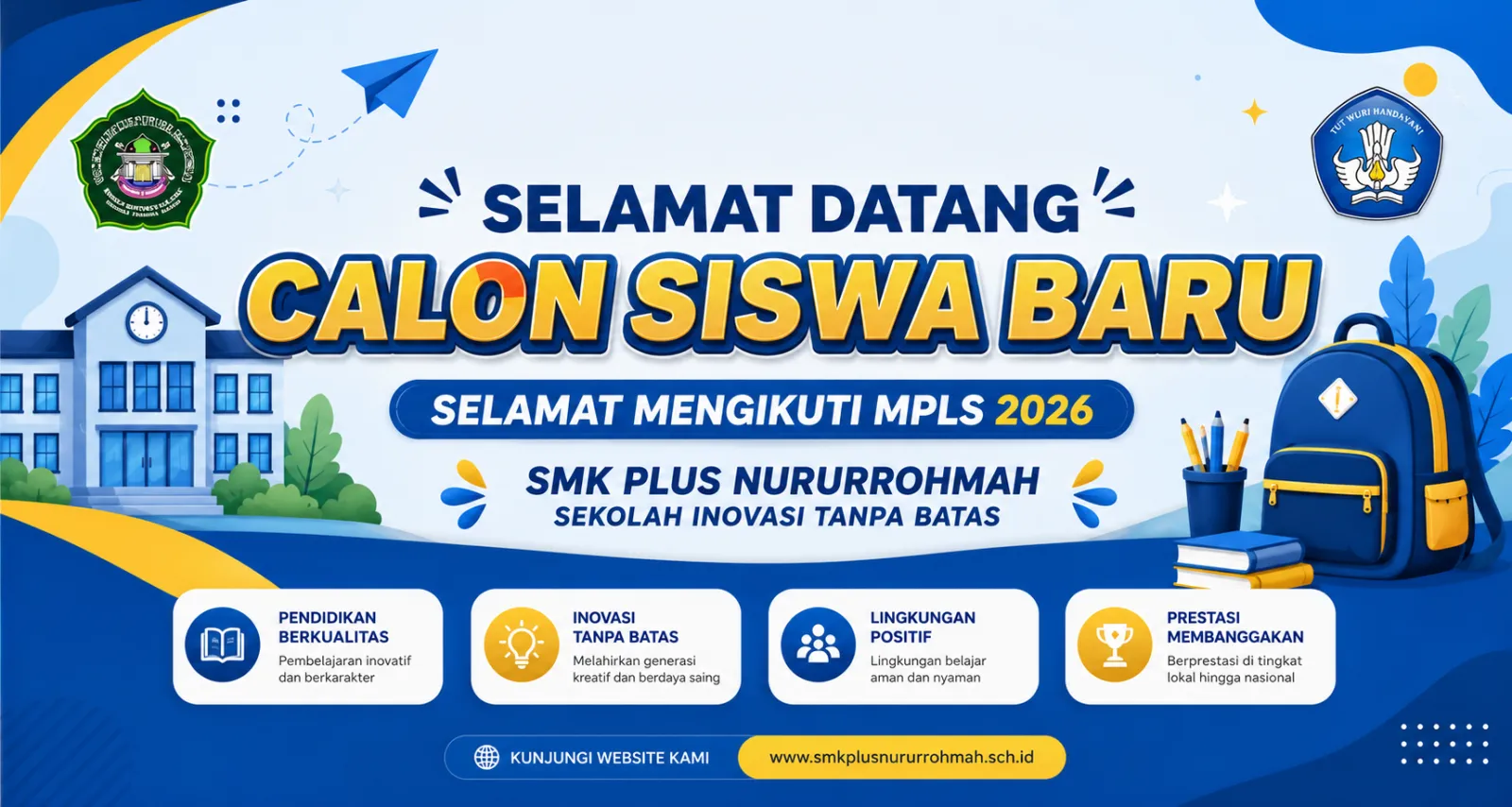 Selamat Datang Murid Baru Tahun Ajaran 2026/2027