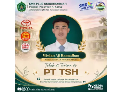 Jejak Sukses Alumni, Misdan Aji Ramadhan Lulusan SMK Plus Nururrohmah Resmi Diterima di PT TSH